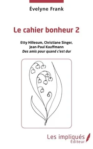 Le cahier bonheur