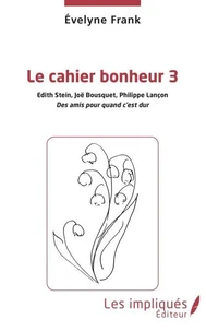 Le cahier bonheur