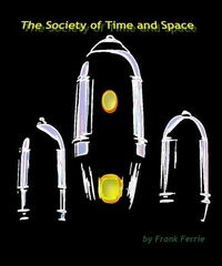 The Society of Time and Space