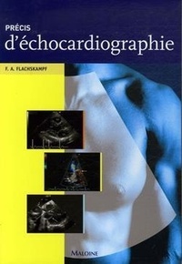 Frank Flachskampf - Précis d'échocardiographie.