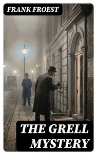 The Grell Mystery