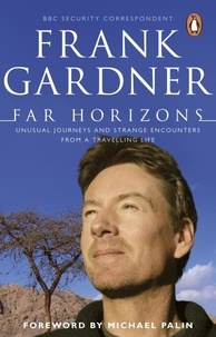 Frank Gardner - Far Horizons.