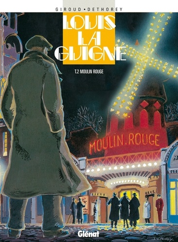 Louis la Guigne - Tome 02. Moulin Rouge