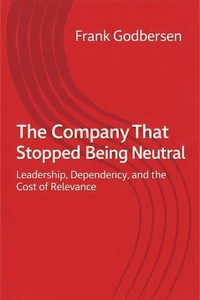 The Company That Stopped Being Neutral