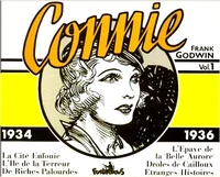 Connie Tome 1 : 1934-1936. L'Epave De La "Belle Aurore", Droles De Cailloux, L'Ile De La Terreur, Etranges Histoires, La Cite Enfouie, De Riches Palourdes