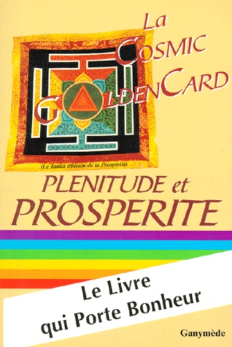 Frank Hatem - La Cosmic Golden Card - Plénitude et propérité.
