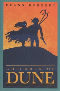 Frank Herbert - Children of Dune.
