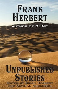  Frank Herbert - Frank Herbert: Unpublished Stories.