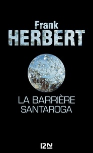 Frank Herbert - La barrière Santaroga.