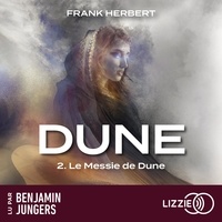 Frank Herbert - Le cycle de Dune Tome 2 : Le messie de Dune.