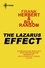 The Lazarus Effect. Pandora Sequence Book 3