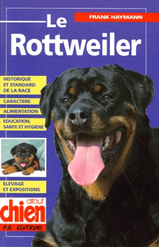 Frank Heymann - Le Rottweiler.