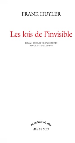 Les lois de l'invisible