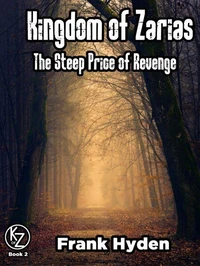 Kingdom of Zarias: The Steep Price of Revenge