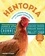 Hentopia. Create a Hassle-Free Habitat for Happy Chickens; 21 Innovative Projects