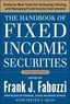Frank J. Fabozzi et Steven V. Mann - The Handbook of Fixed Income Securities.