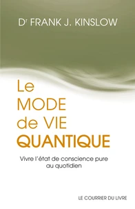 Le mode de vie quantique