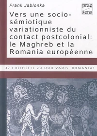 Vers une socio-sémiotique variationniste du contact postcolonial