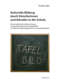 Kulturelle Bildung durch Künstlerinnen und Künstler in der Schule