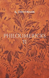 Philolimericks II