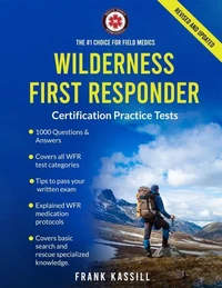 Wilderness First Responder Certification Practice Tests