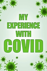  Frank Lacy - My Experince with COVID.