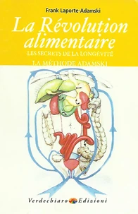 La revolution alimentaire