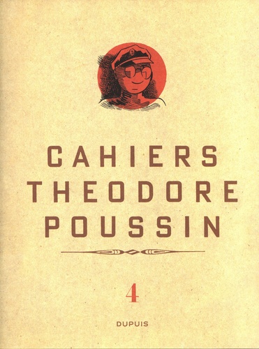 Cahiers Théodore Poussin Tome 4
