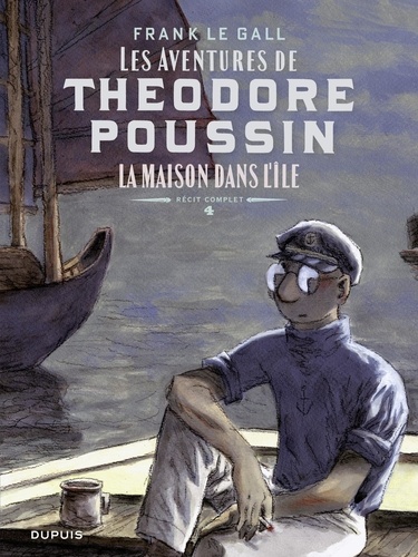 Théodore Poussin – Récits complets - Tome 4 - La maison dans l'île