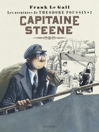 Frank Le Gall - Théodore Poussin Tome 1 : Capitaine Steene.