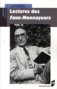 Frank Lestringant - Lectures des Faux-monnayeurs.