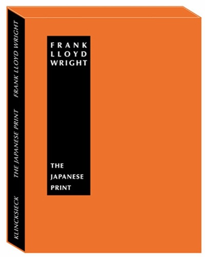 Frank-Lloyd Wright - The Japanese Print : an interpretation.