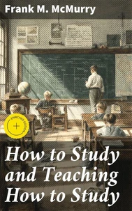 How to Study and Teaching How to Study