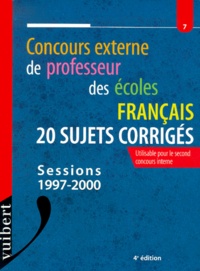 Frank Marchand - Concours Externe De Professeur Des Ecoles Francais. 20 Sujets Corriges, Sessions 1997-2000, 4eme Edition.