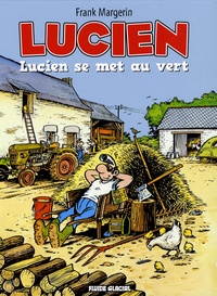 Frank Margerin - Lucien  : Pack en 2 volumes : Tome 1, Lucien se met au vert ; Tome 2, Lulu s'maque.