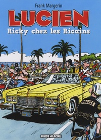 Frank Margerin - Lucien Tomes 7 et 8 : Ricky chez les Ricains ; Week-end motard.