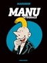 Frank Margerin - Manu L'intégrale : .