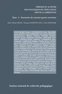 Témoins et acteurs des politiques de l'éducation depuis la Libération