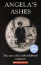 Frank McCourt - Angela's Ashes.