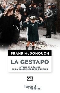 Frank McDonough - La Gestapo.