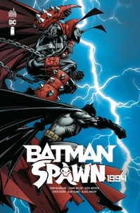 Frank Miller et Todd McFarlane - Batman / Spawn  : 1994.