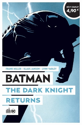 Frank Miller - Batman Tome 1 : The Dark Knight Returns.