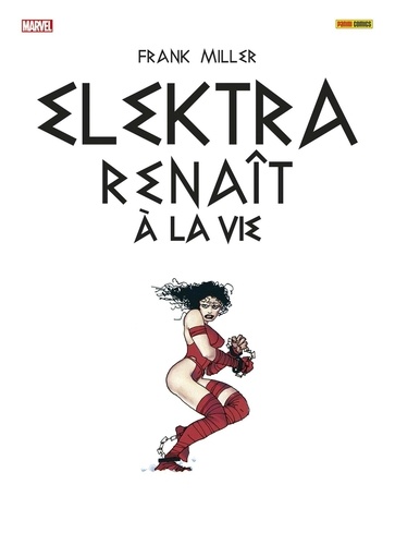 Elektra renaît à la vie