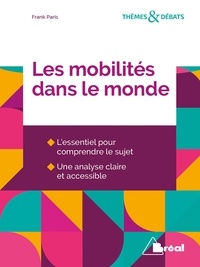 Frank Paris - Les mobilités dans le monde.