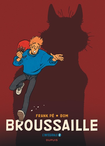 Broussaille Intégrale Tome 2