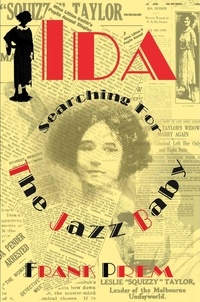  Frank Prem - Ida: Searching for The Jazz Baby - Free Verse.