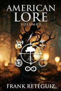 American Lore Vol. 1