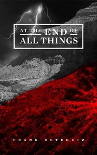 At The End of All Things
