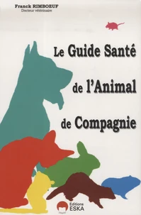 Le guide de santé de l'animal de compagnie