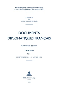 Documents diplomatiques français : armistices et paix, 1918-1920